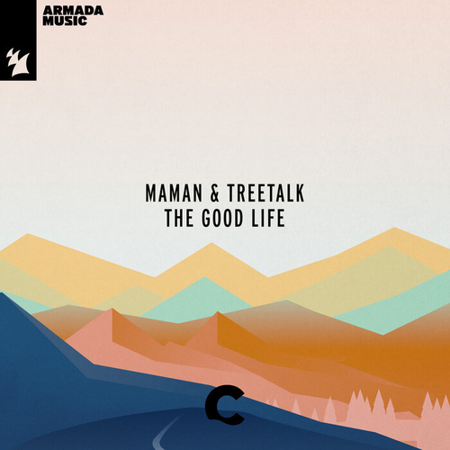 MaMan & Treetalk - The Good Life [ARCHLL212]